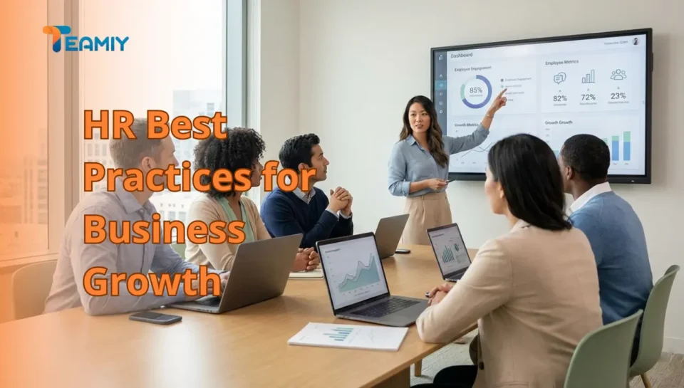 HR Best Practices for Business Growth in 2025